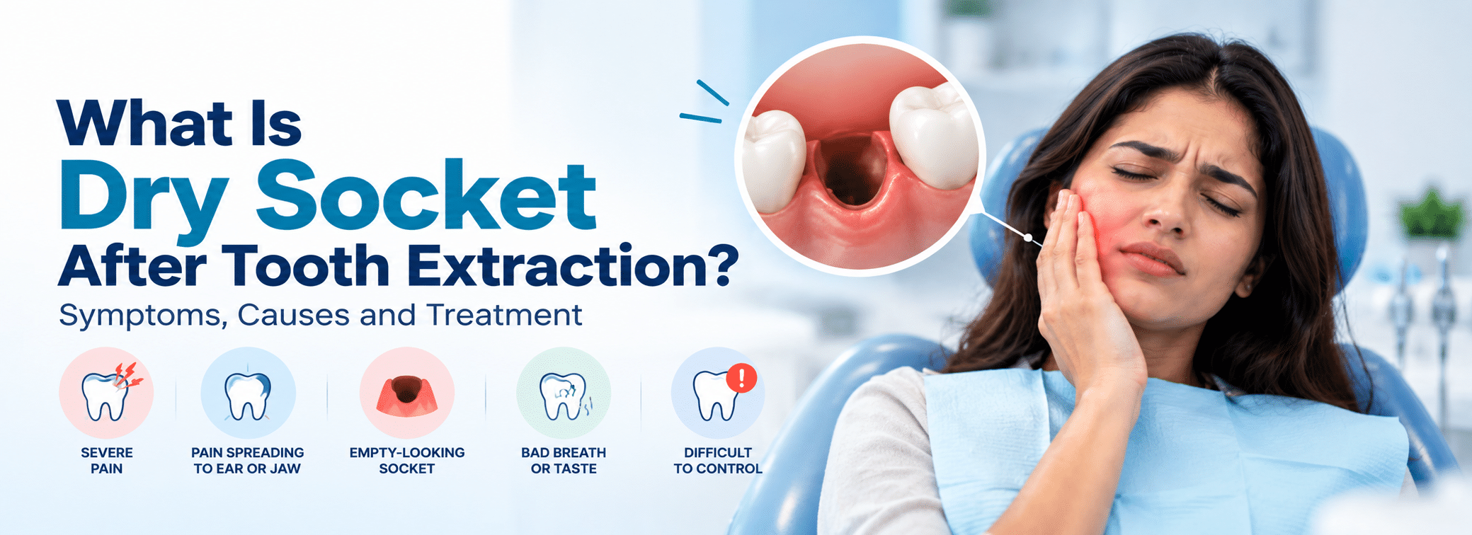 Woman experiencing severe dental pain due to dry socket after tooth extraction, with an illustration of an empty tooth socket and common symptoms.